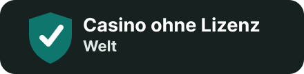 Casino ohne Lizenz Welt